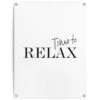 Tuinposter Time To Relax 80x60 Cm Zwart-Wit -Tuinwinkel 1000006176
